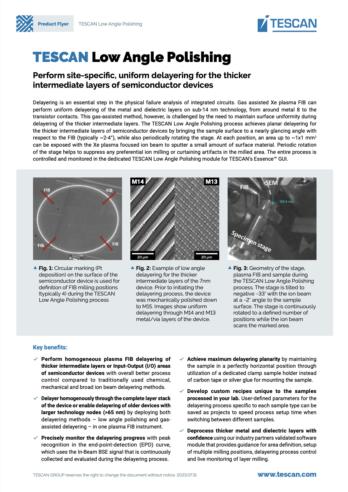 Perform site-specific, uniform delayering for the thicker intermediate layers of semiconductor devices